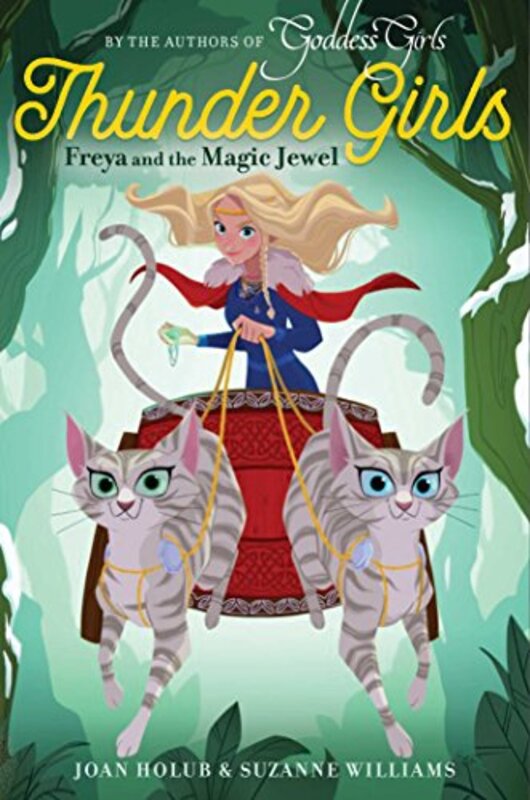 Book cover for "Freya and the Magic Jewel" by Suzanne Williams