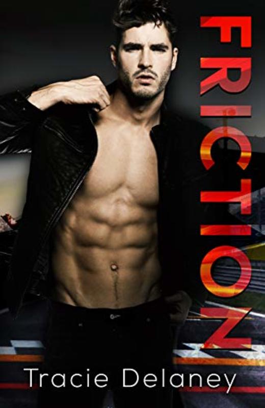 Book cover for "Friction" by Tracie Delaney