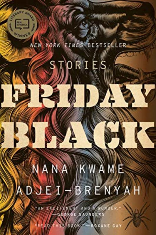 Book cover for "Friday Black" by Nana Kwame Adjei-Brenyah