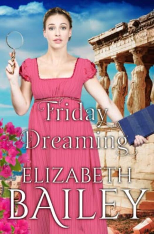 Book cover for "Friday Dreaming" by Elizabeth Bailey