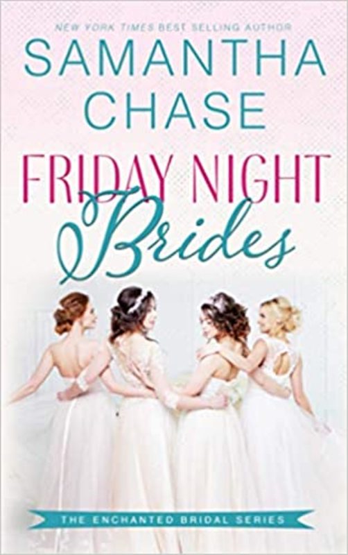 Book cover for "Friday Night Brides" by Samantha Chase