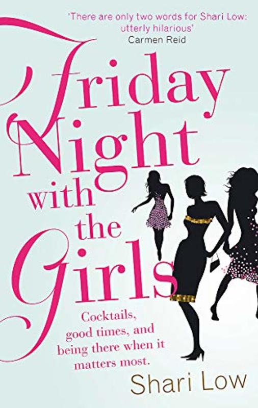 Book cover for "Friday Night with the Girls" by Shari Low