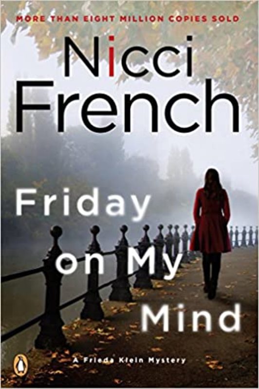 Book cover for "Friday on My Mind" by Nicci French