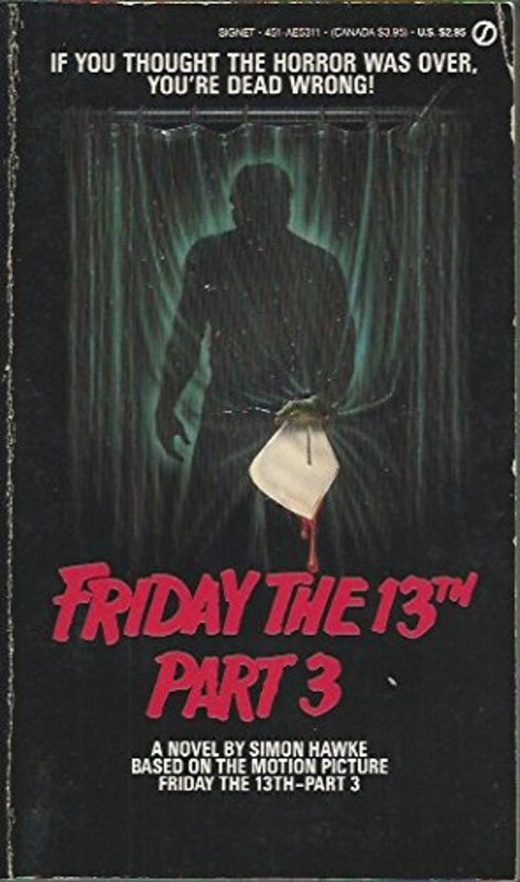 Book cover for "Friday the 13th, Part 3" by Simon Hawke
