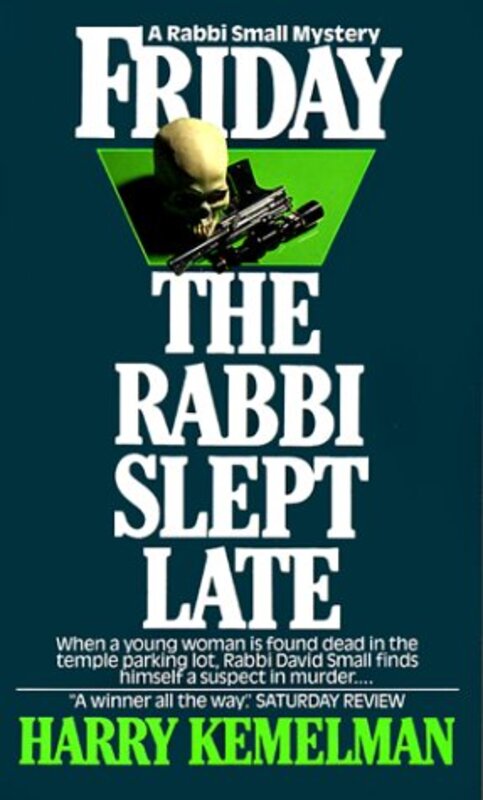 Book cover for "Friday the Rabbi Slept Late" by Harry Kemelman