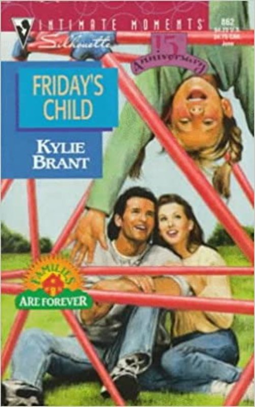 Book cover for "Friday's Child" by Kylie Brant