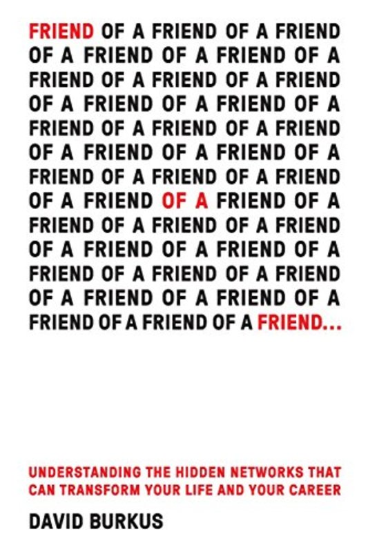 Book cover for "Friend Of A Friend..." by David Burkus