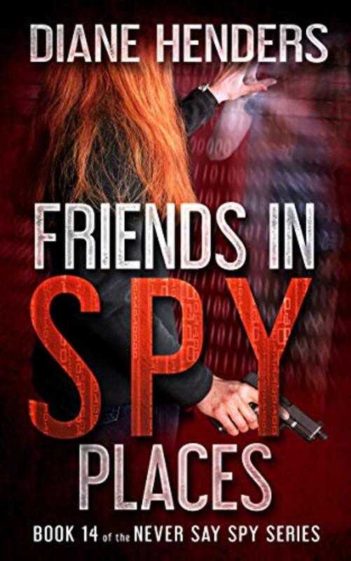 Book cover for "Friends In Spy Places" by Diane Henders