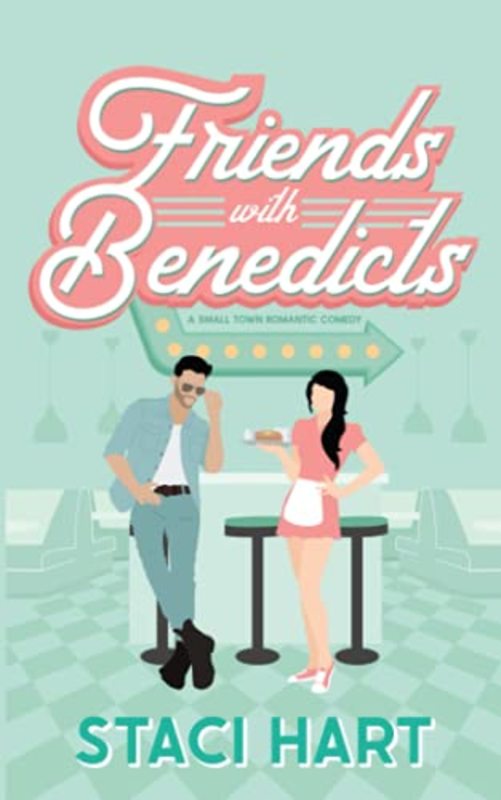 Book cover for "Friends With Benedicts" by Staci Hart