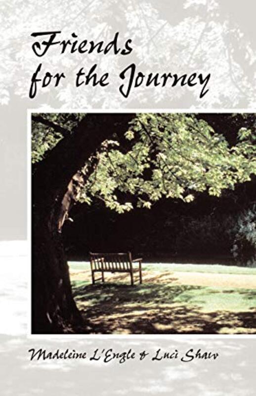 Book cover for "Friends for the Journey" by Madeleine L'Engle