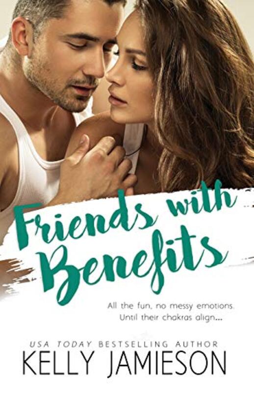 Book cover for "Friends with Benefits" by Kelly Jamieson