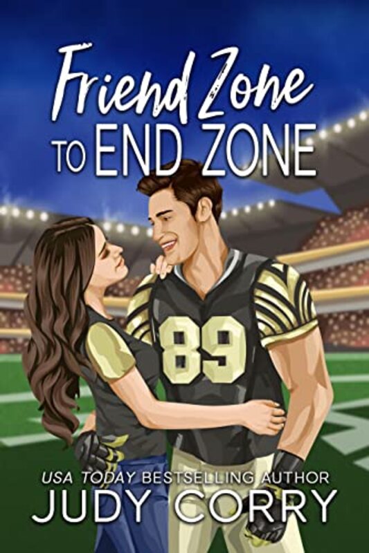 Book cover for "Friendzone to End Zone" by Judy Corry