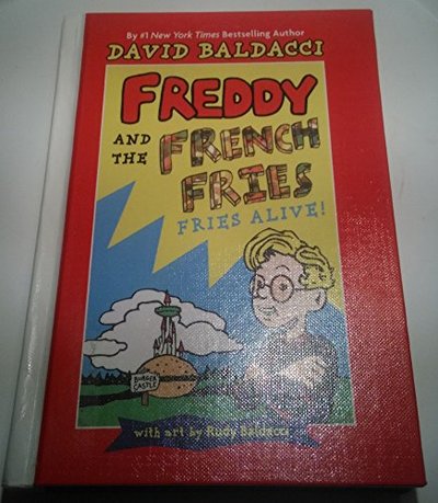 Book cover for "Fries Alive!" by David Baldacci