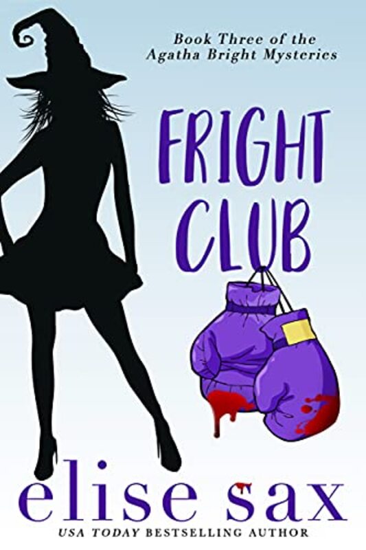 Book cover for "Fright Club" by Elise Sax
