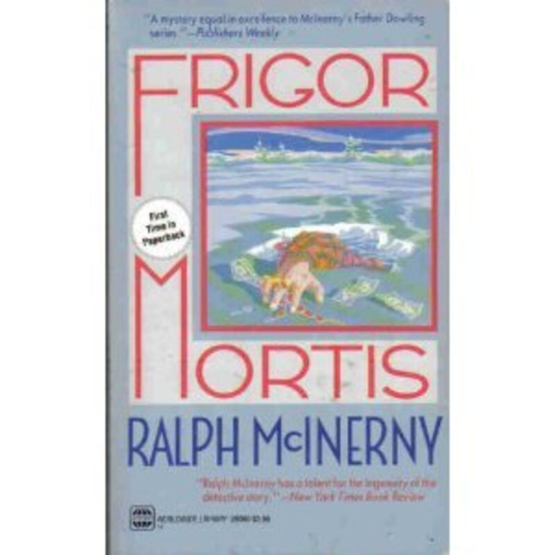 Book cover for "Frigor Mortis" by Ralph McInerny