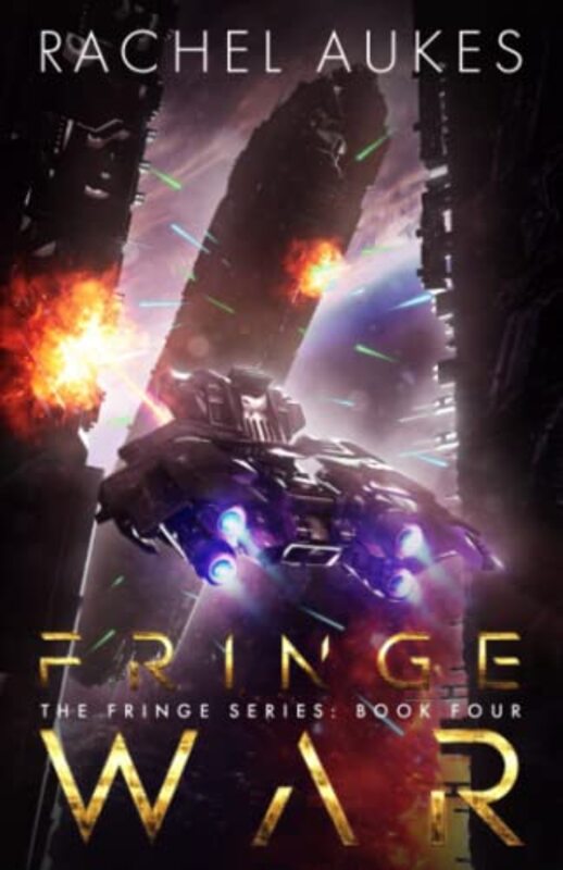 Book cover for "Fringe War" by Rachel Aukes
