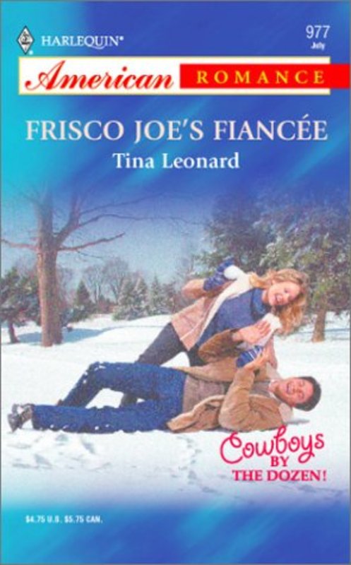 Book cover for "Frisco Joe's Fiancee" by Tina Leonard
