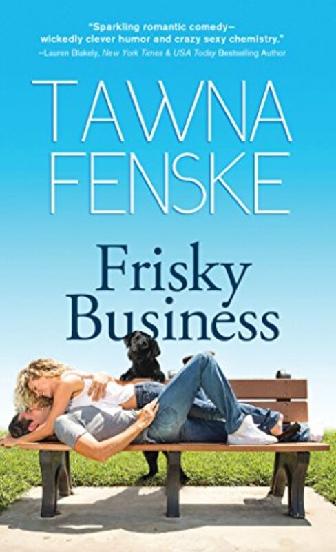Book cover for "Frisky Business" by Tawna Fenske