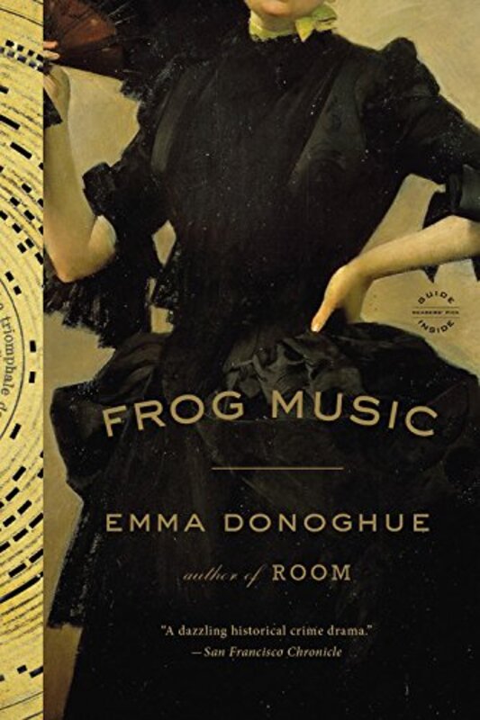 Book cover for "Frog Music" by Emma Donoghue
