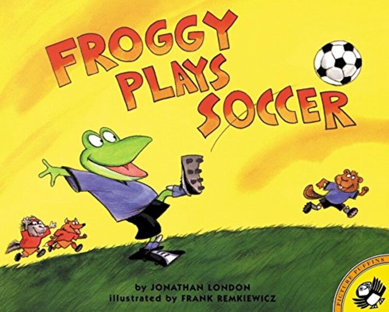 Book cover for "Froggy Plays Soccer" by Jonathan London
