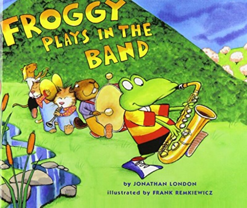 Book cover for "Froggy Plays in the Band" by Jonathan London
