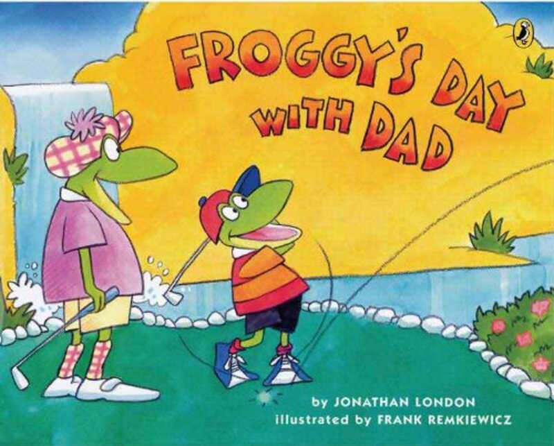 Book cover for "Froggy's Day with Dad" by Jonathan London