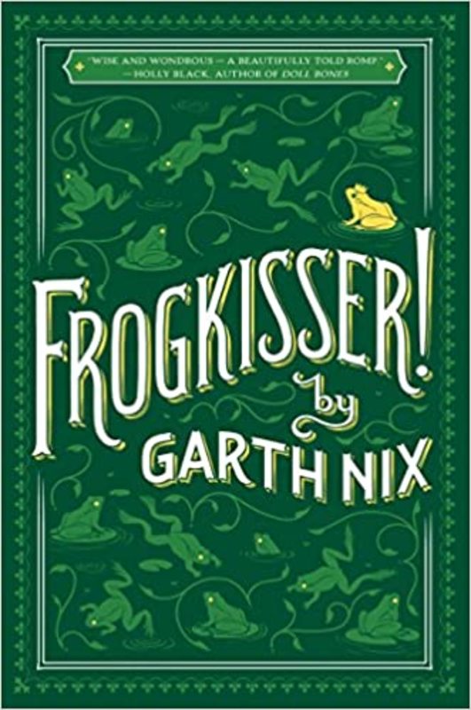 Book cover for "Frogkisser!" by Garth Nix