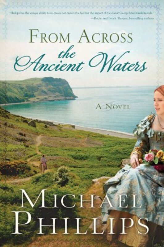 Book cover for "From Across the Ancient Waters" by Michael Phillips