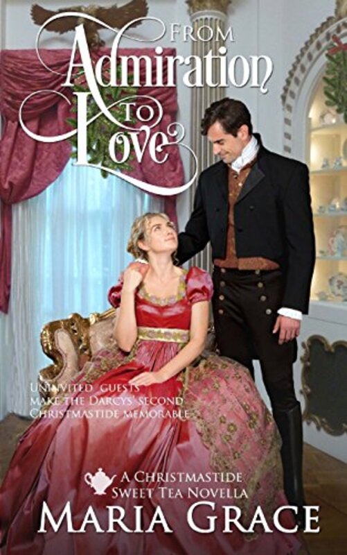 Book cover for "From Admiration to Love" by Maria Grace