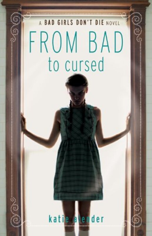 Bad Girls Don't Die book cover