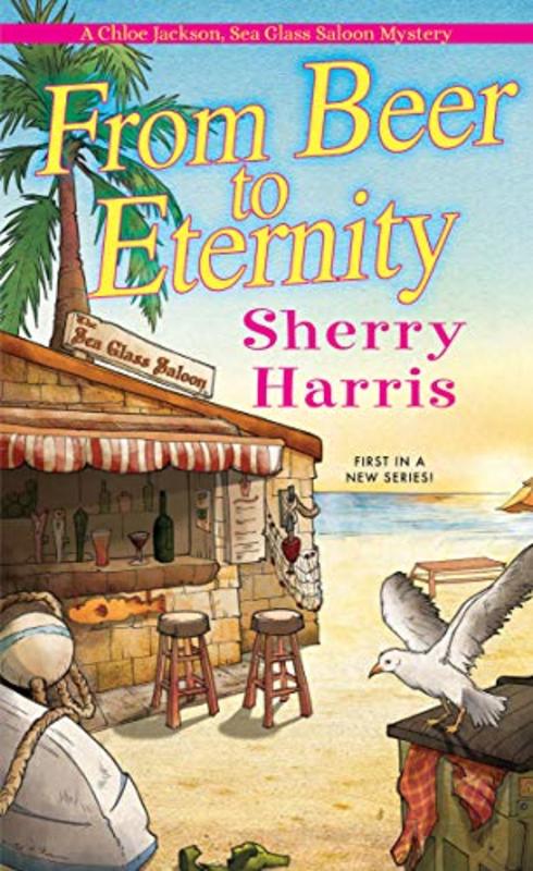 Book cover for "From Beer to Eternity" by Sherry Harris