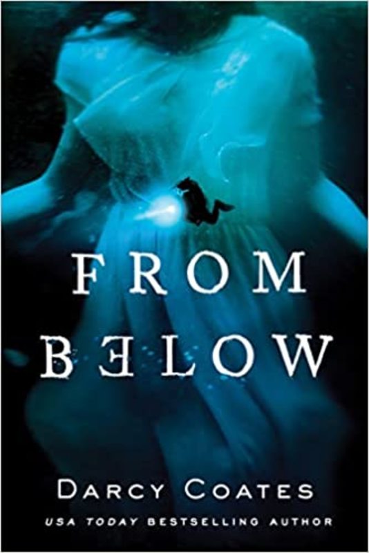 Book cover for "From Below" by Darcy Coates
