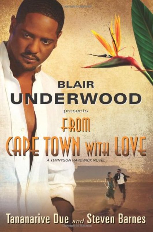 Book cover for "From Cape Town with Love" by Tananarive Due