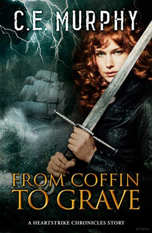 Book cover for "From Coffin to Grave" by CE Murphy