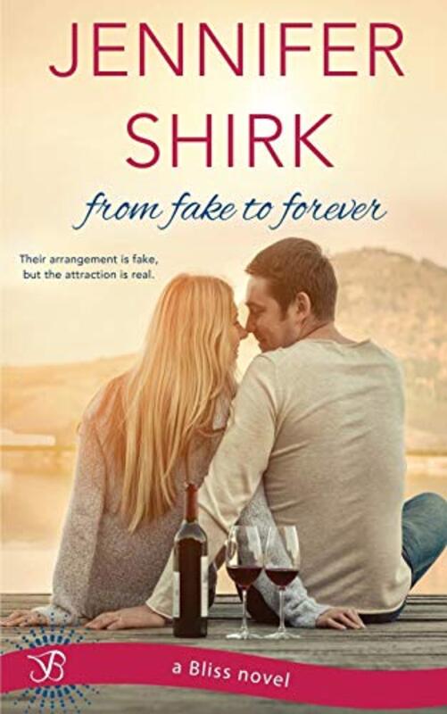 Book cover for "From Fake to Forever" by Jennifer Shirk