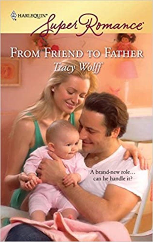 Book cover for "From Friend to Father" by Tracy Wolff