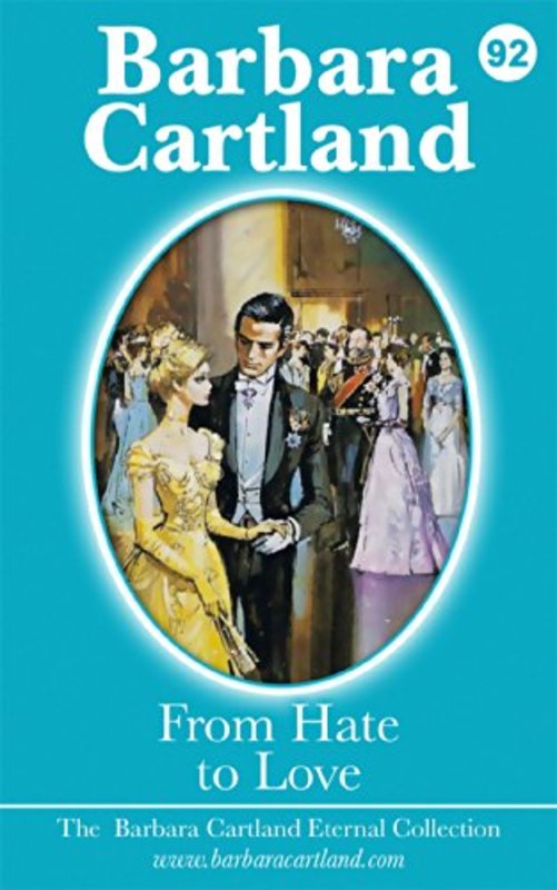 Book cover for "From Hate to Love" by Barbara Cartland