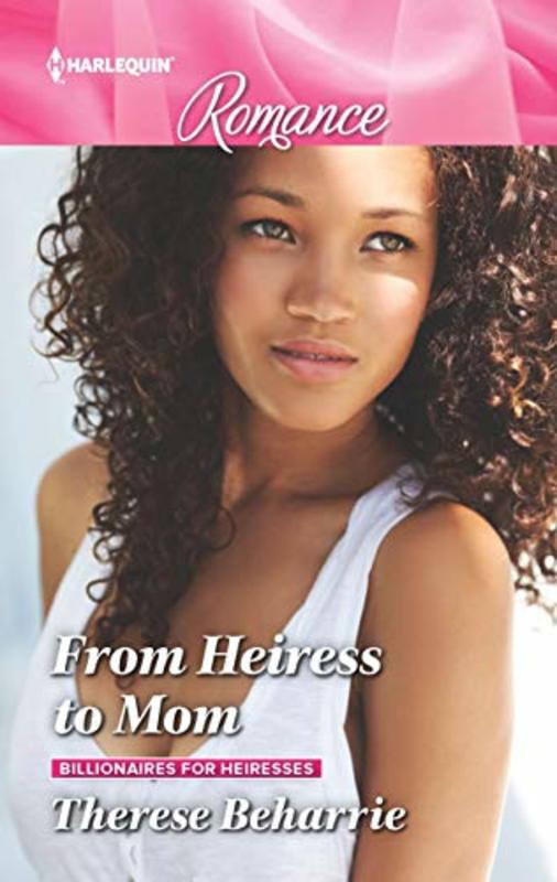 Book cover for "From Heiress to Mom" by Therese Beharrie
