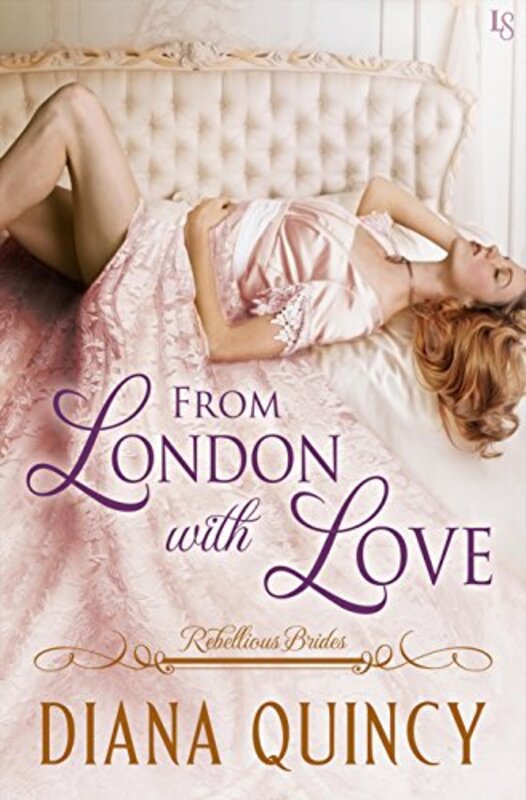 Book cover for "From London with Love" by Diana DM Quincy