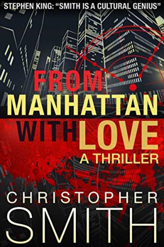 Book cover for "From Manhattan with Love" by Christopher Smith