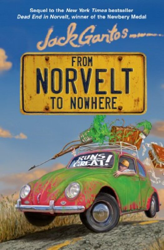 Book cover for "From Norvelt to Nowhere" by Jack Gantos