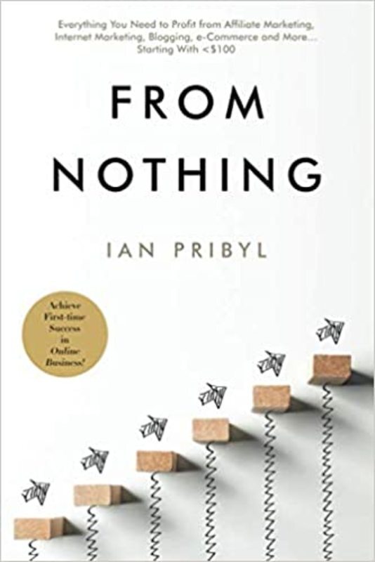 Book cover for "From Nothing" by Ian Pribyl