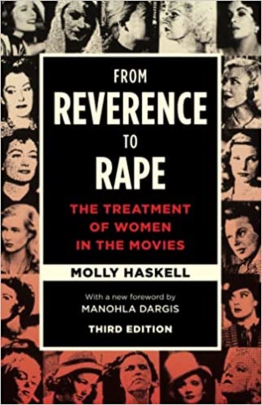Book cover for "From Reverence to Rape" by Molly Haskell