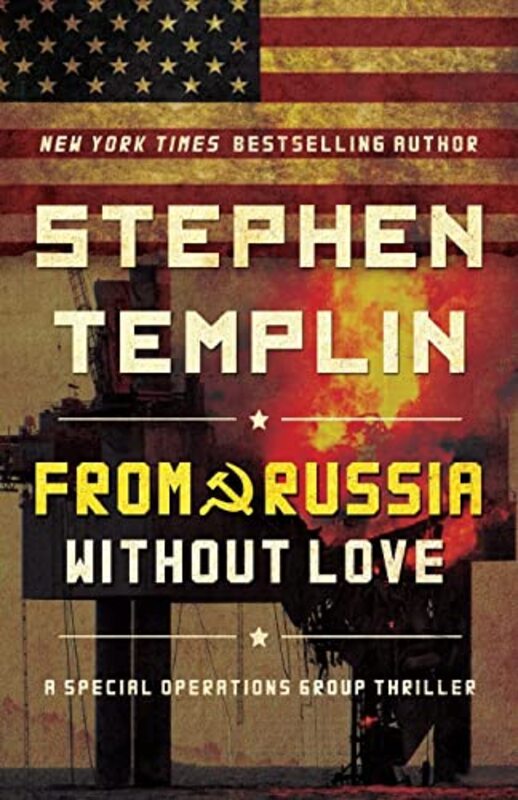 Book cover for "From Russia Without Love" by Stephen Templin