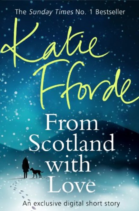 Book cover for "From Scotland with Love" by Katie Fforde