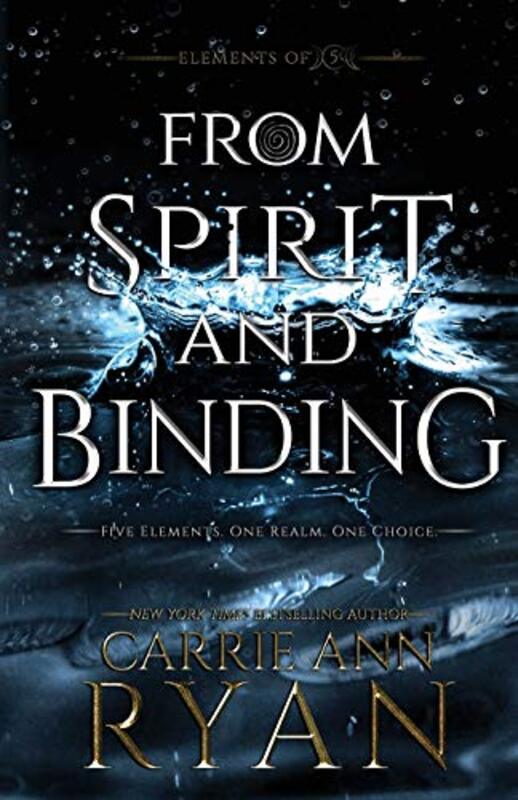 Book cover for "From Spirit and Binding" by Carrie Ann Ryan