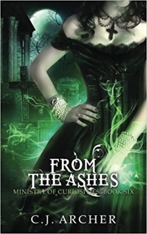 Book cover for "From The Ashes" by CJ Archer