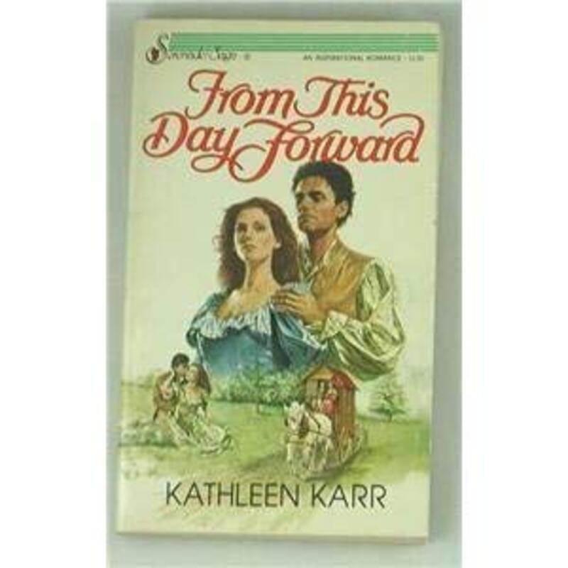 Book cover for "From This Day Forward" by Kathleen Karr