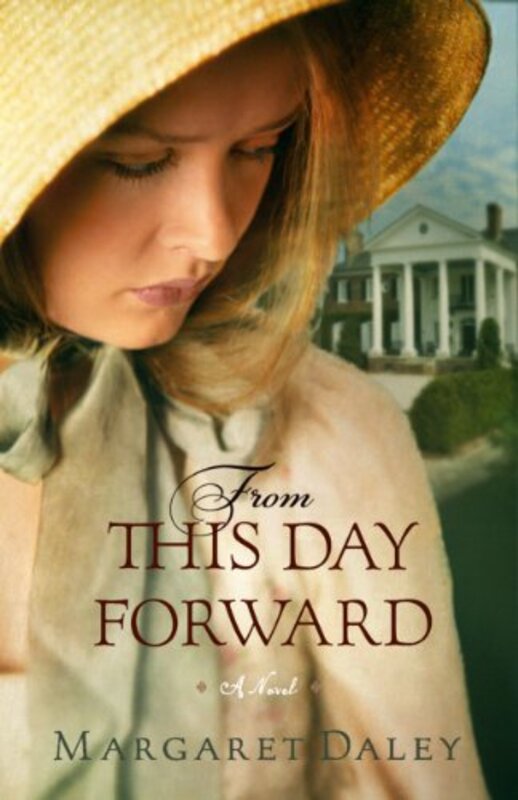 Book cover for "From This Day Forward" by Margaret Daley