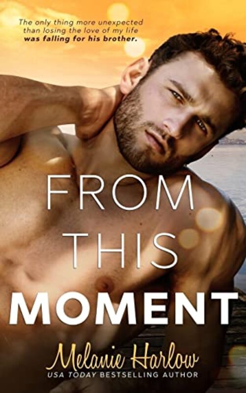 Book cover for "From This Moment" by Melanie Harlow